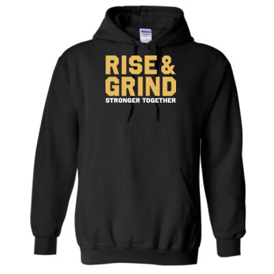 Rise and Grind Stronger Together Hoodie Thumbnail
