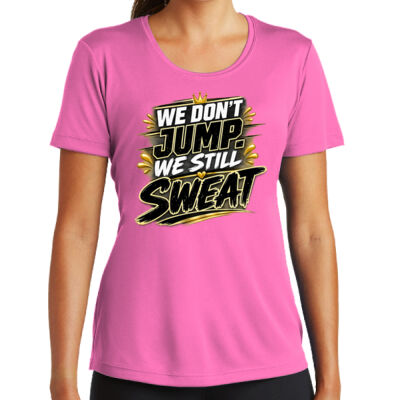 We dont Jump We Still Sweat-Gold Thumbnail